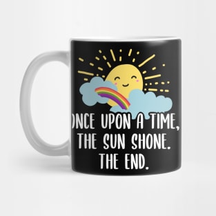 Once Upon A Time The Sun Shone, The End Mug